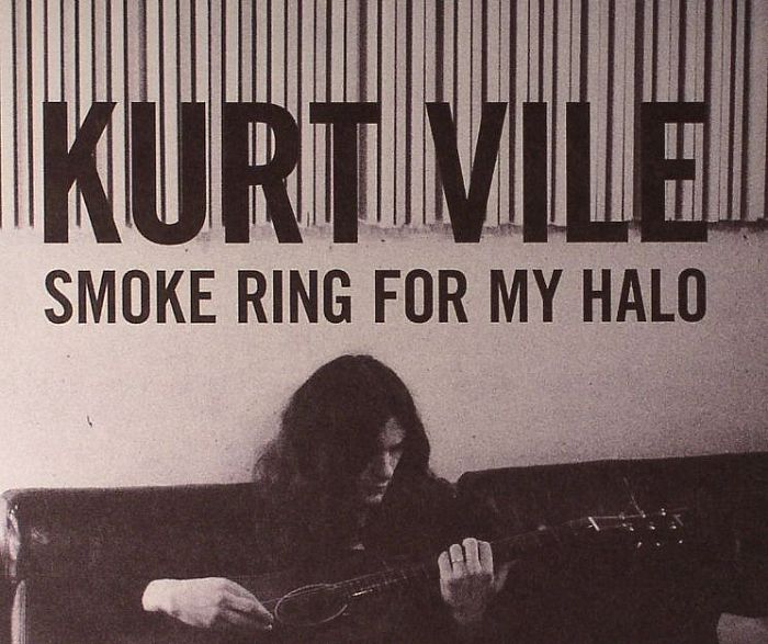 VILE, Kurt - Smoke Ring For My Halo