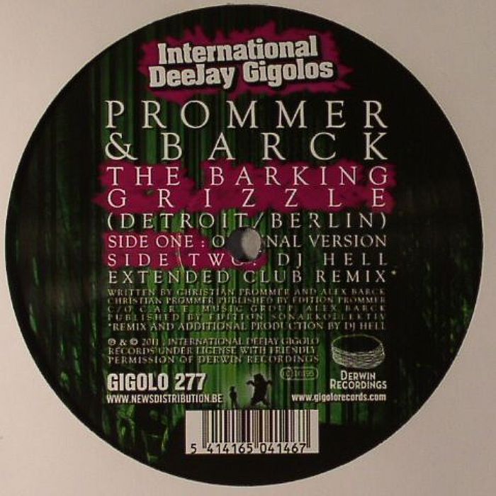 PROMMER/BARCK - The Barking Grizzle (Detroit/Berlin)