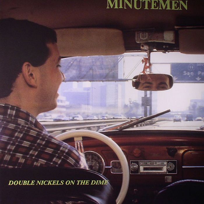 MINUTEMEN - Double Nickels On The Dime