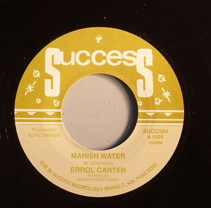 CARTER, Errol/RUPIE EDWARDS ALL STARS - Manish Water (Ba Da Doo Ba Dey Riddim)