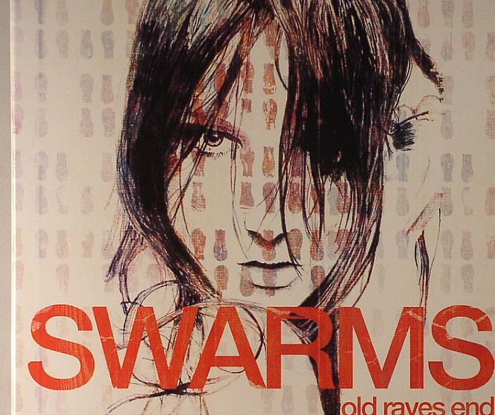 SWARMS - Old Raves End