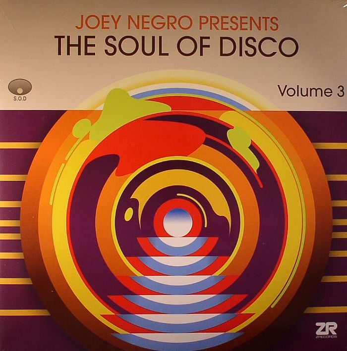 NEGRO, Joey/VARIOUS - The Soul Of Disco Volume 3