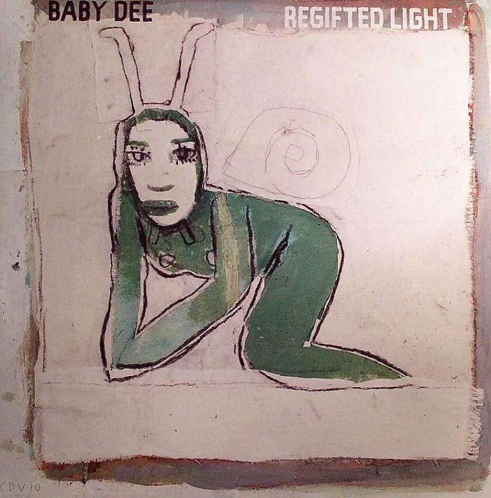BABY DEE - Regifted Light