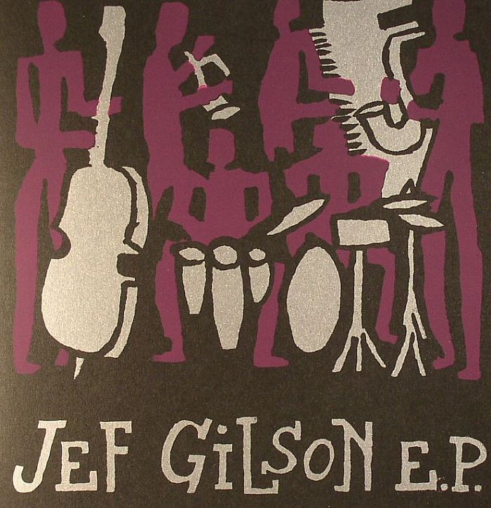 GILSON, Jef - Jef Gilson EP