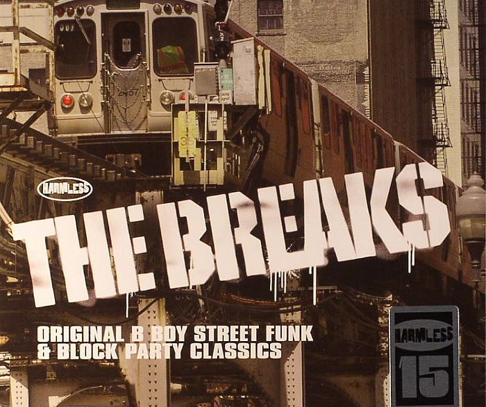 RUDLAND, Dean/VARIOUS - The Breaks: Original B Boy Street Funk & Block Party Classics
