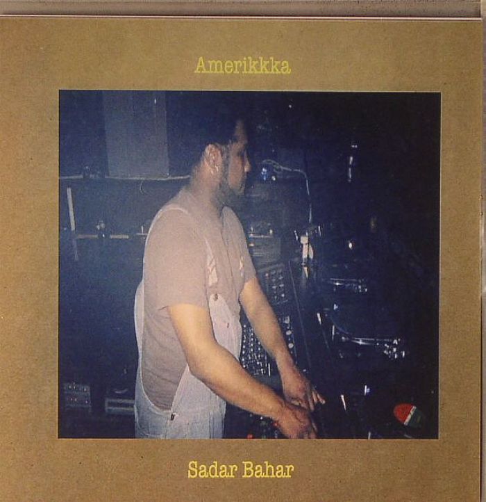 BAHAR, Sadar/VARIOUS - Amerikkka