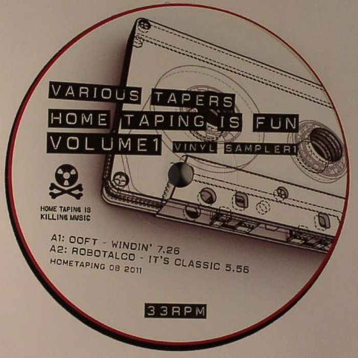 OOFT/ROBOTALCO/LOUIS GUILLIAUME/SE62 - Hometaping Is Fun Volume 1 Vinyl Sampler 1