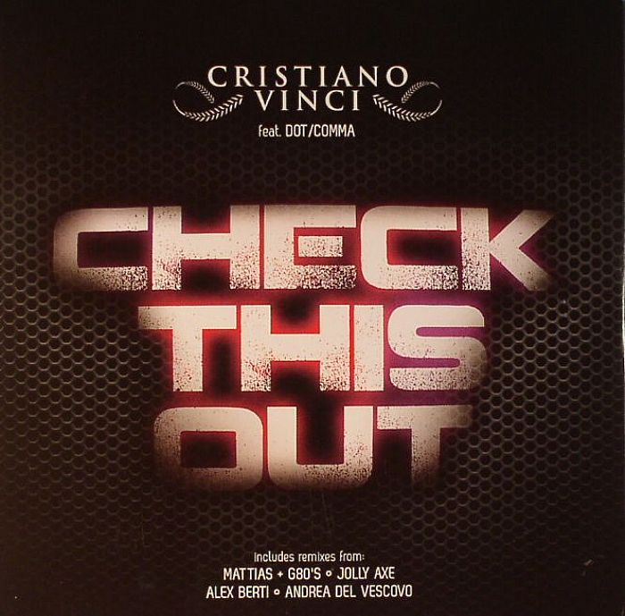 VINCI, Cristiano feat DOT/COMMA - Check This Out