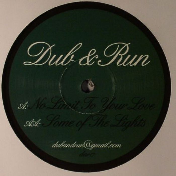 DUB & RUN - No Limit To Your Love