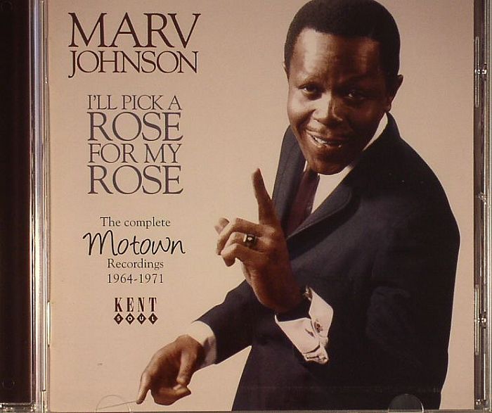 JOHNSON, Marv - I'll Pick A Rose For My Rose: The Complete Motown Recordings 1964-1971