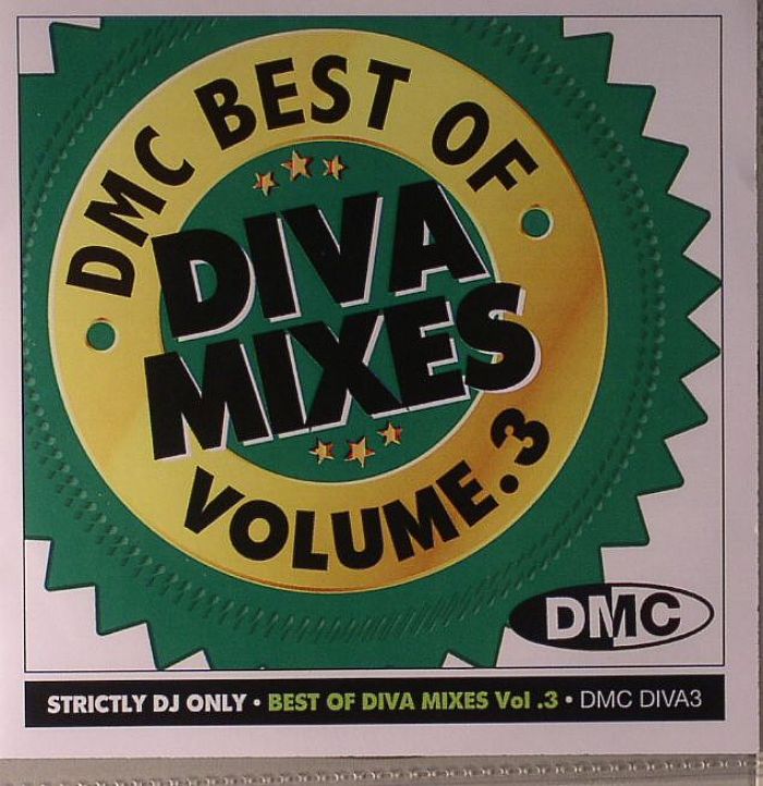VARIOUS - DMC Best Of Diva Mixes Volume 3