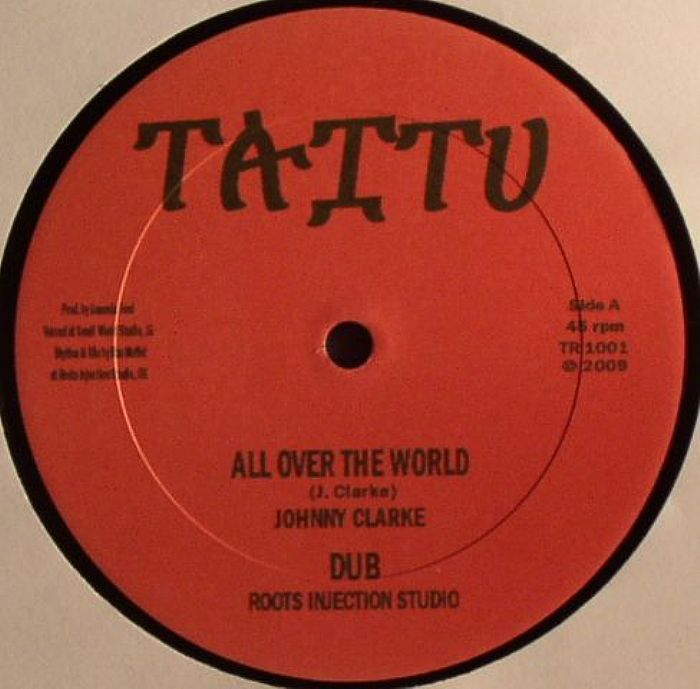 CLARKE, Johnny/ROOTS INJECTION/LINVAL THOMPSON - All Over The World