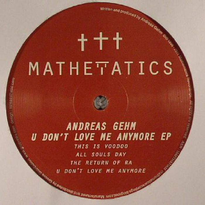 GEHM, Andreas - U Don't Love Me Anymore EP