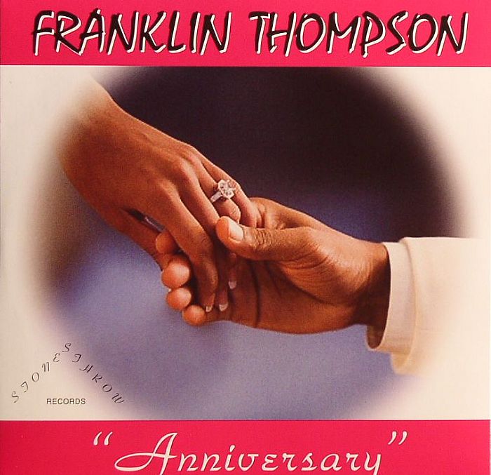 THOMPSON, Franklin - Anniversary