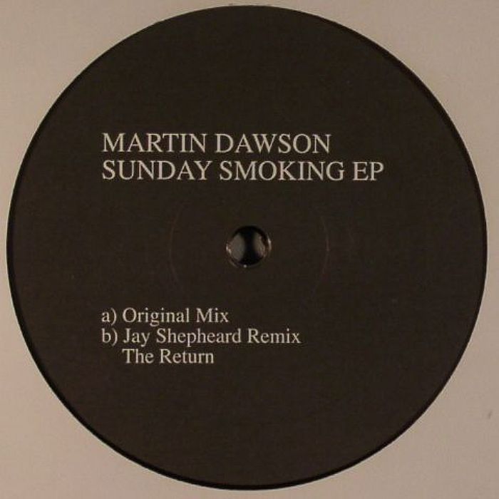DAWSON, Martin - Sunday Smoking EP