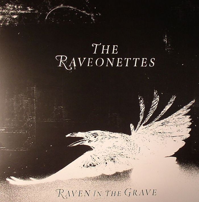 RAVEONETTES, The - Raven In The Grave