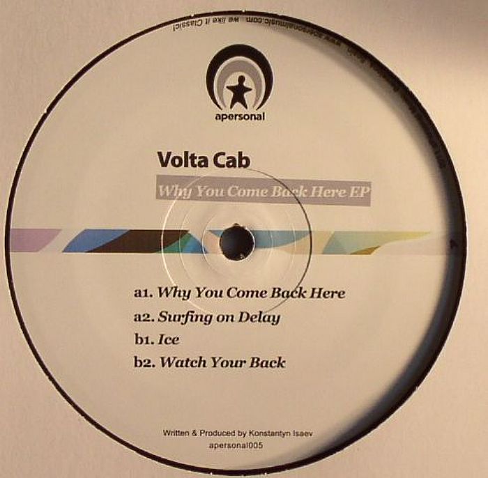 VOLTA CAB - Why You Came Back Here