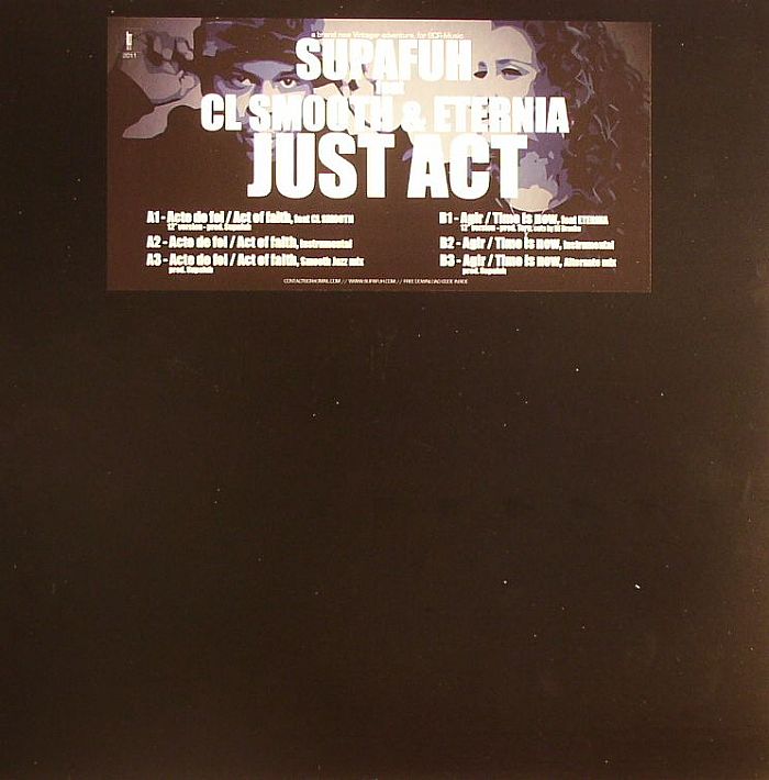 SUPAFUH feat CL SMOOTH/ETERNIA - Just Act