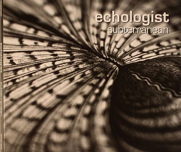 ECHOLOGIST - Subterranean