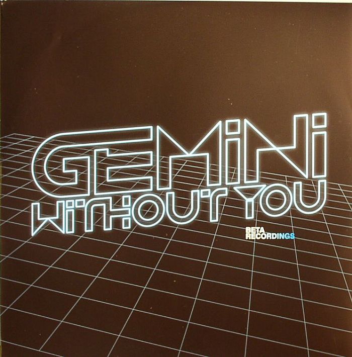 GEMINI - Without You