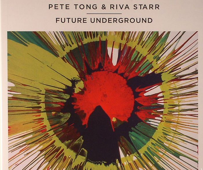 TONG, Pete/RIVA STARR/VARIOUS - Future Underground
