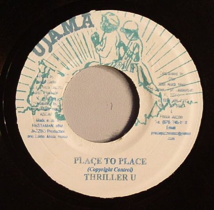 THRILLER U - Place To Place