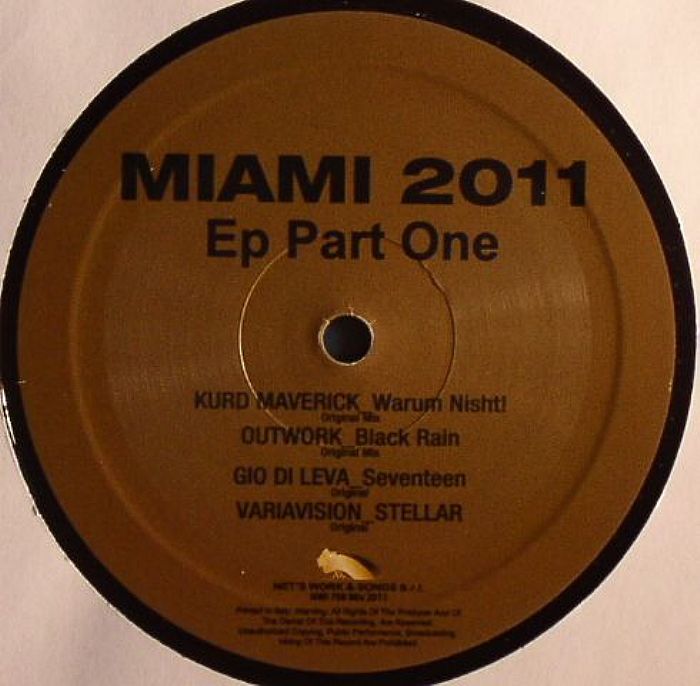 MAVERICK, Kurd/OUTWORK/GIO DI LEVA/VARIAVISION - Miami 2011 EP Part 1