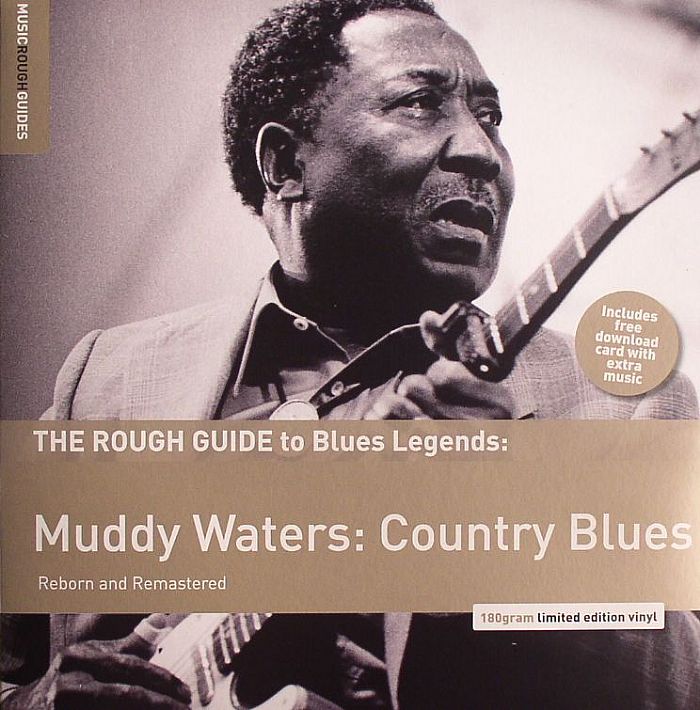 MUDDY WATERS - The Rough Guide To Blues Legends: Muddy Waters - Country Blues