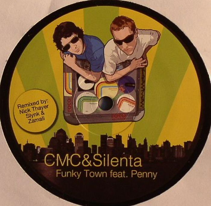 CMC & SILENTA feat PENNY - Funky Town