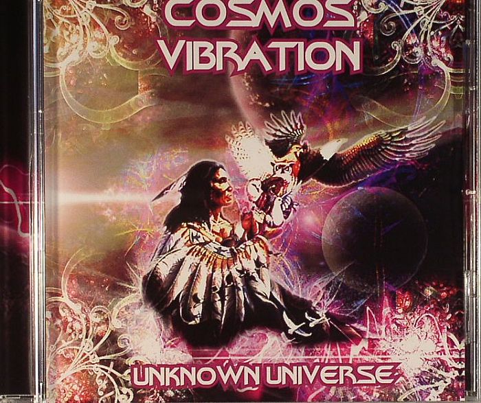 COSMOS VIBRATION - Unknown Universe