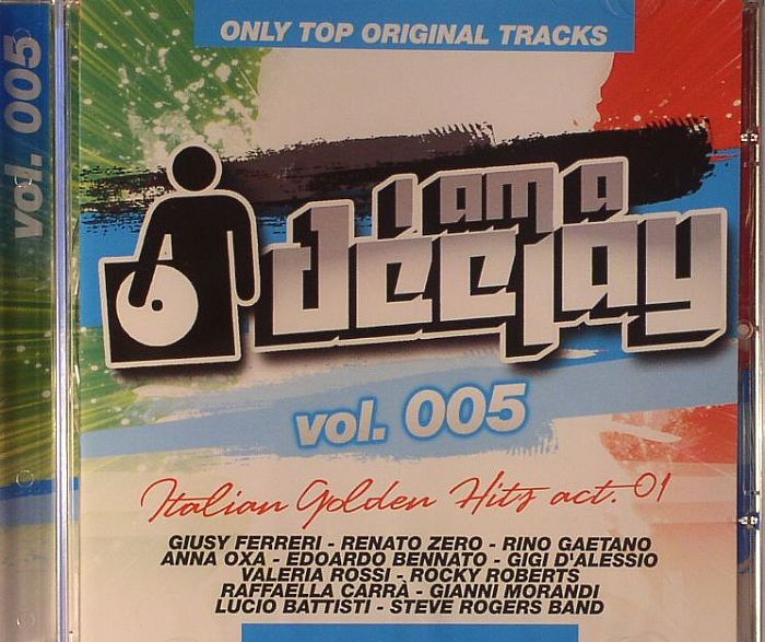VARIOUS - I Am A Deejay Vol 5: Italian Golden Hits Act 01
