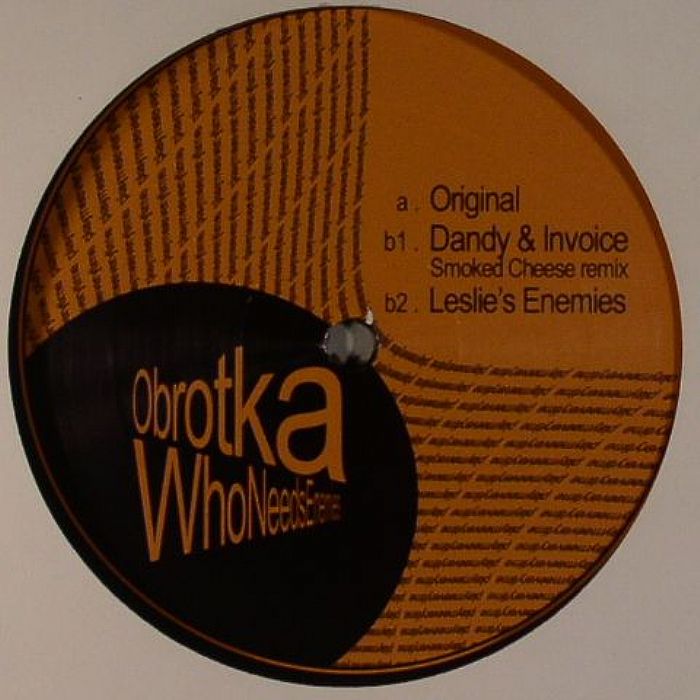 OBROTKA - Who Needs Enemies