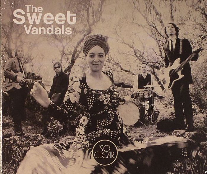SWEET VANDALS, The - So Clear