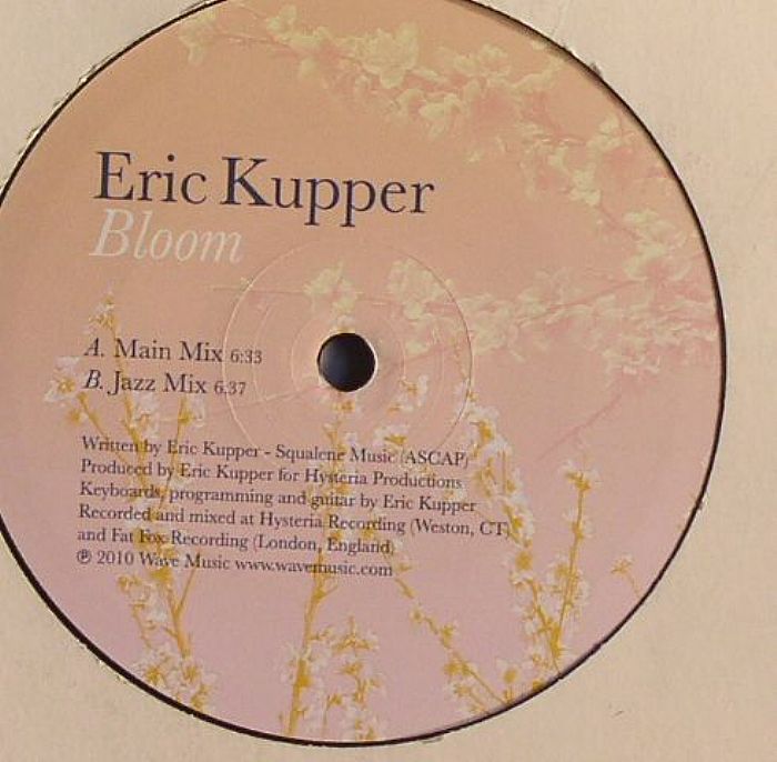 KUPPER, Eric - Bloom