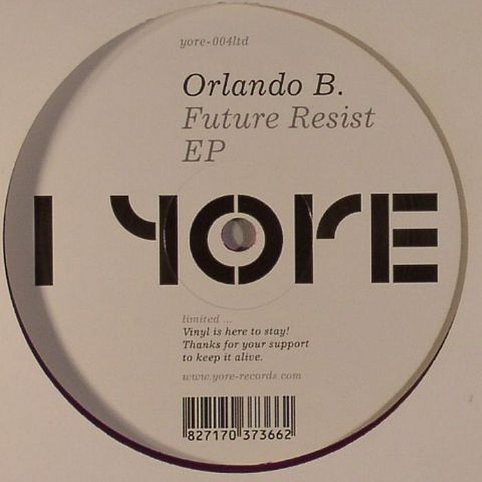ORLANDO B - Future Resist EP