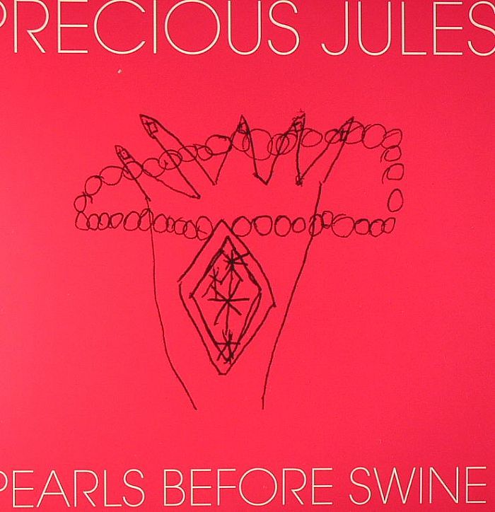 PRECIOUS JULES - Pearls Before Swine