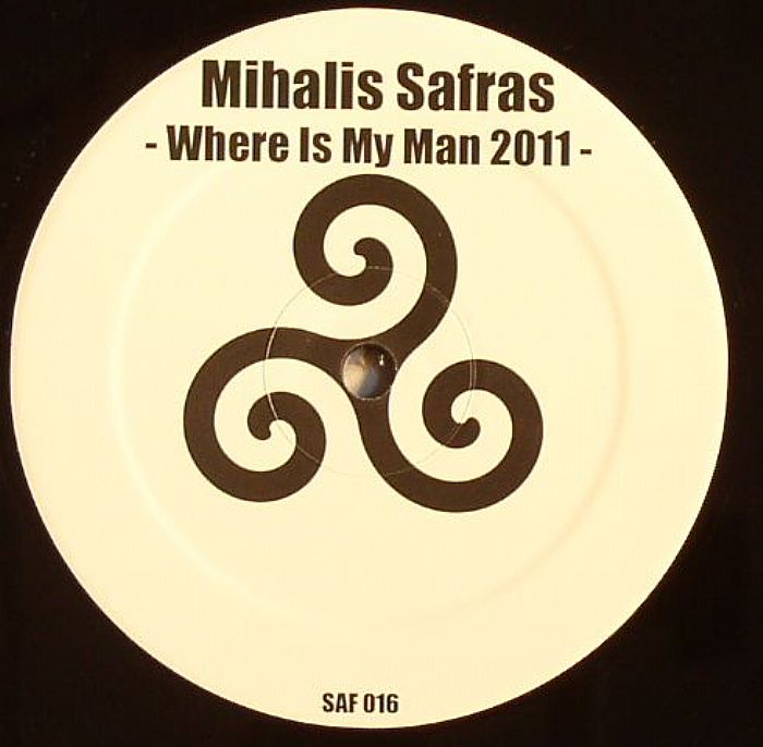 SAFRAS, Mihalis - Where Is My Man 2011