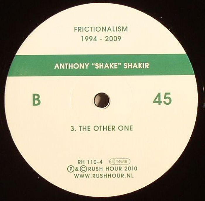 SHAKIR, Anthony Shake - Frictionalism 1994-2009 Part 4