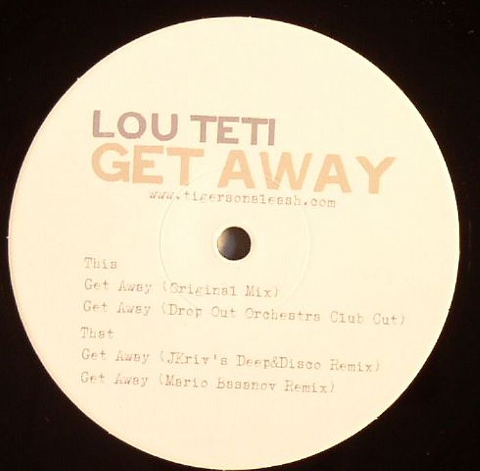 TETI, Lou - Get Away