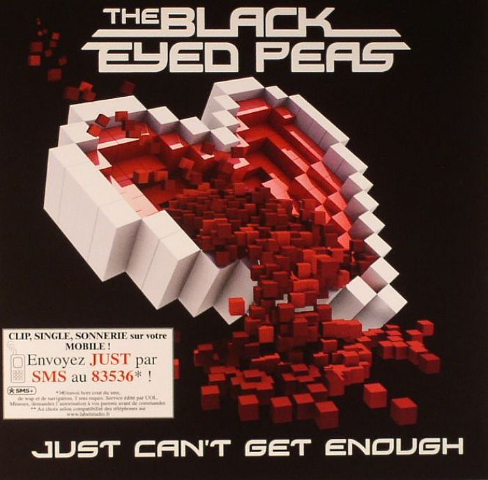 BLACK EYED PEAS, The - Just Can't Get Enough