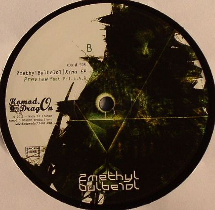 2METHYLBULBE1OL feat PILAR - King EP