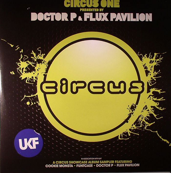 DOCTOR P/FLUX PAVILION/COOKIE MONSTER/FUNTCASE - Circus One Presented By Doctor P & Flux Pavilion: Album Sampler EP