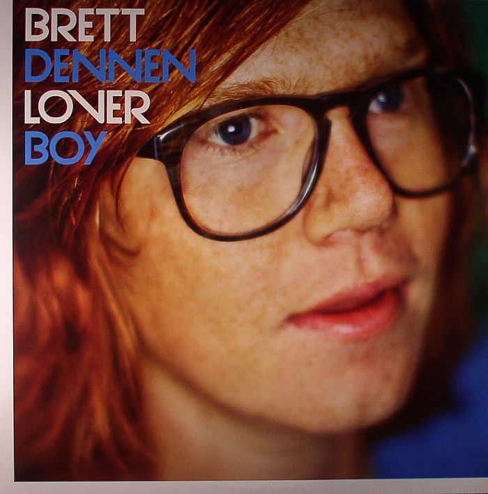 DENNEN, Brett - Lover Boy