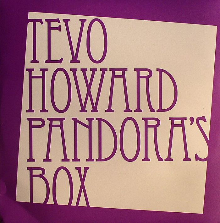 HOWARD, Tevo - Pandora's Box
