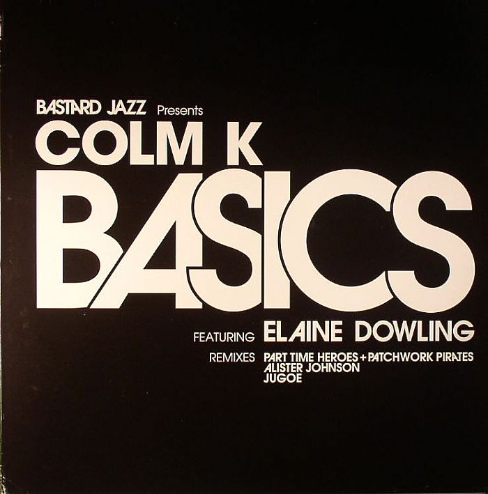 COLM K feat ELAINE DOWLING - Basics