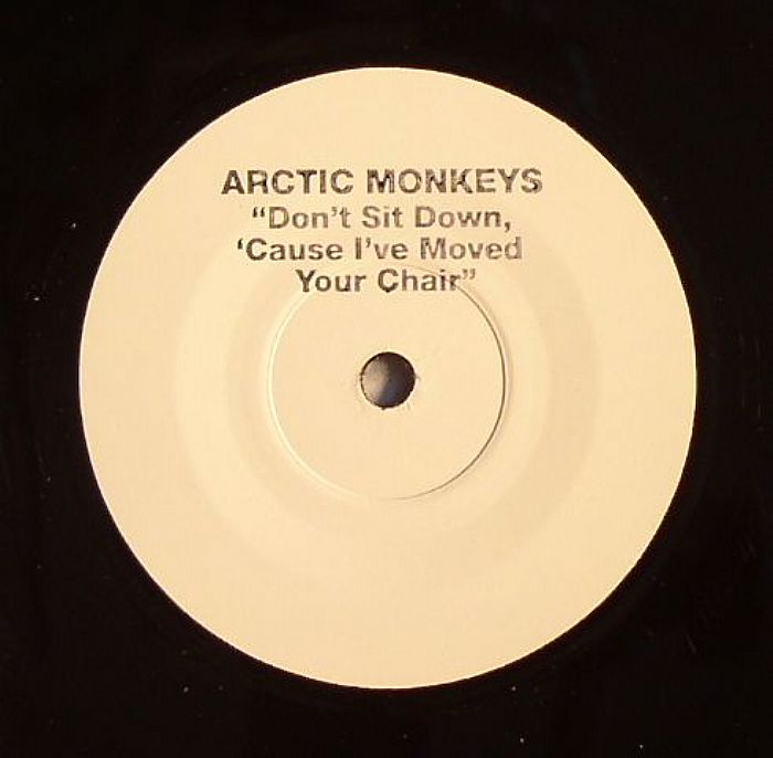 ARCTIC MONKEYS - Don't Sit Down 'Cause I've Moved Your Chair