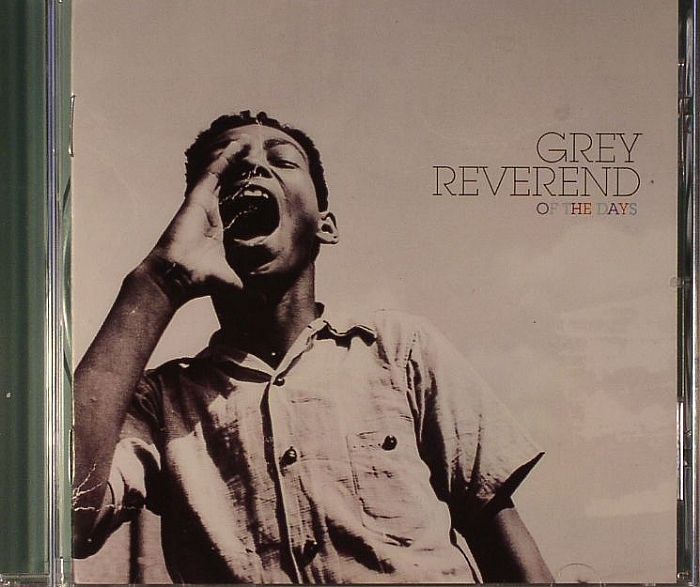 REVEREND, Grey - Of The Days