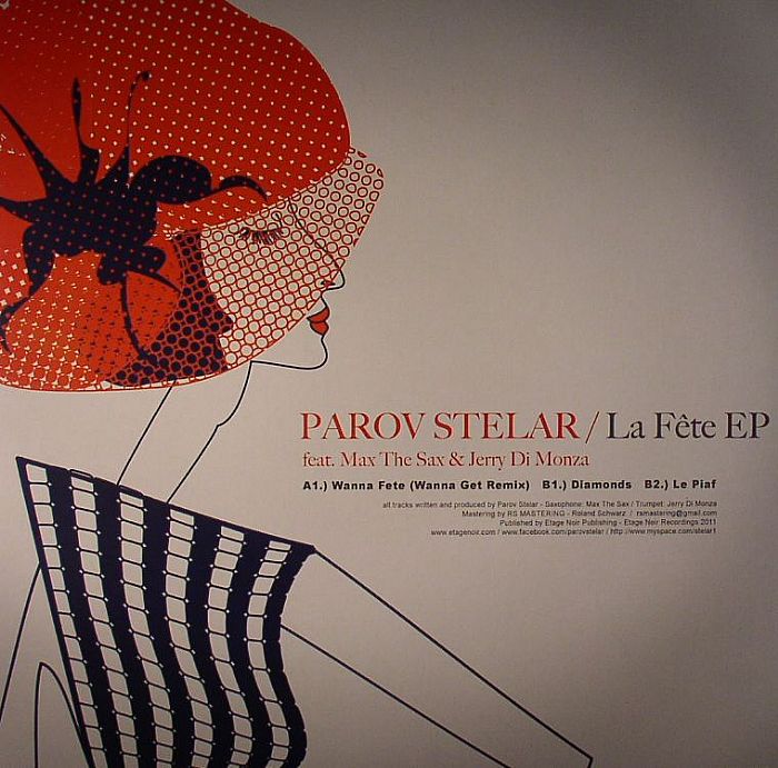 PAROV STELAR feat MAX THE SAX/JERRY DI MONZA - La Fete EP
