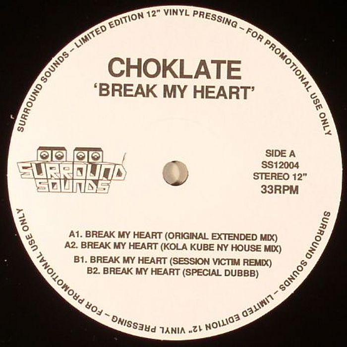 CHOKLATE - Break My Heart