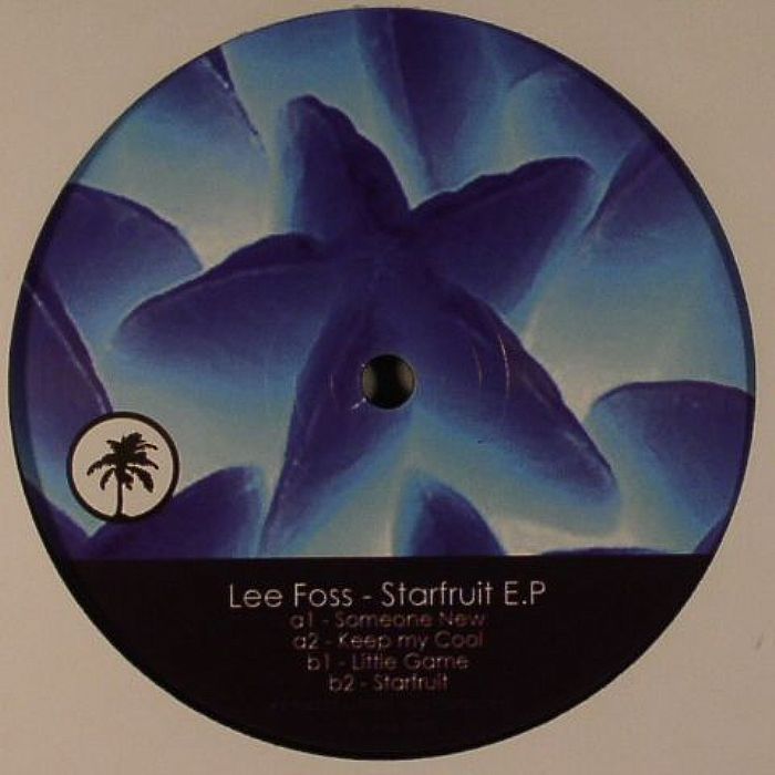 FOSS, Lee - Starfruit EP